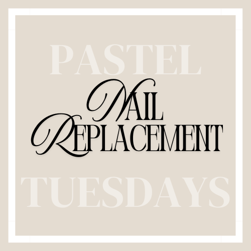 Nail Replacement